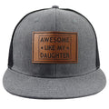 Awesome Like My Daughter Trucker Cap