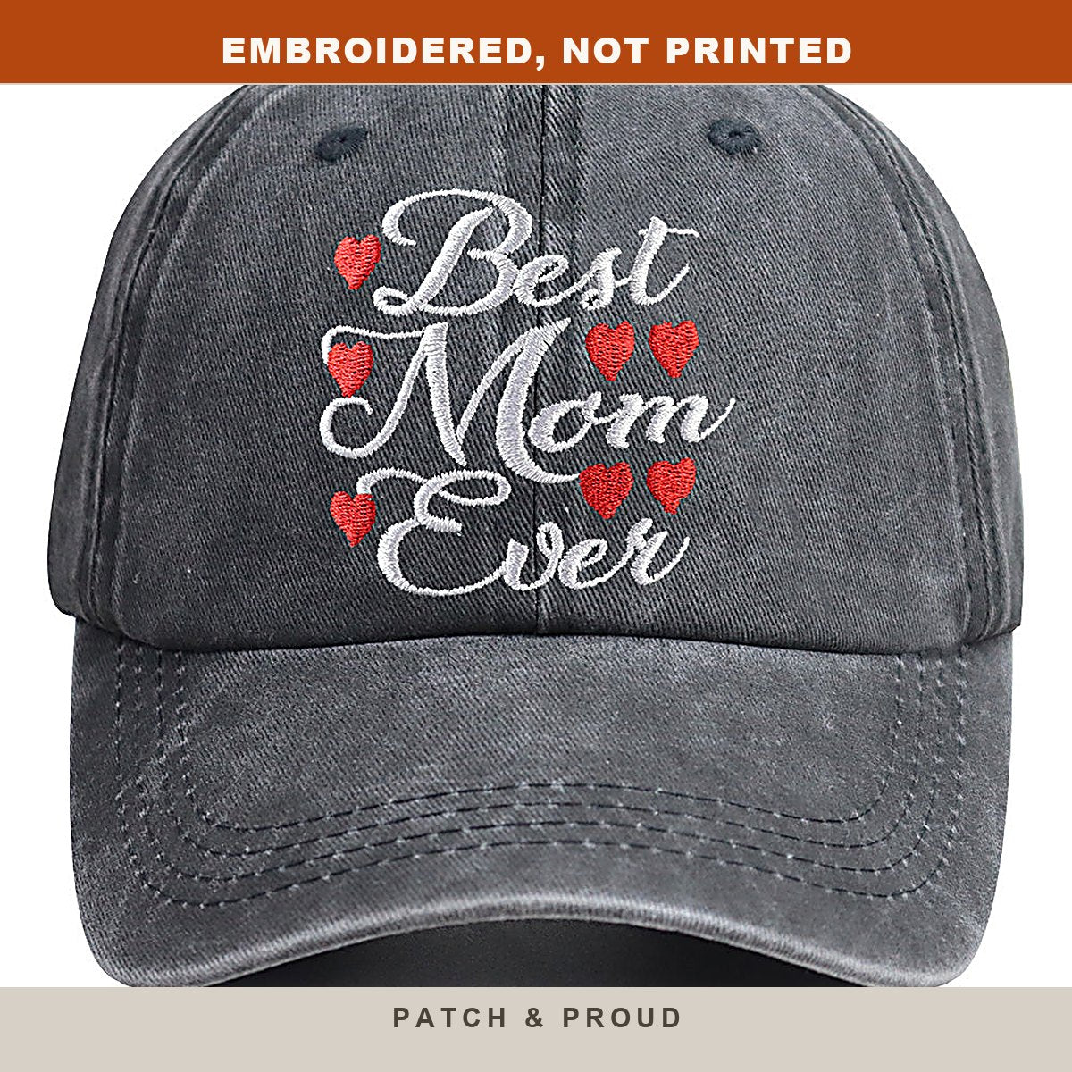 Best Mom Ever Embroidered Cap - close-up of the front design