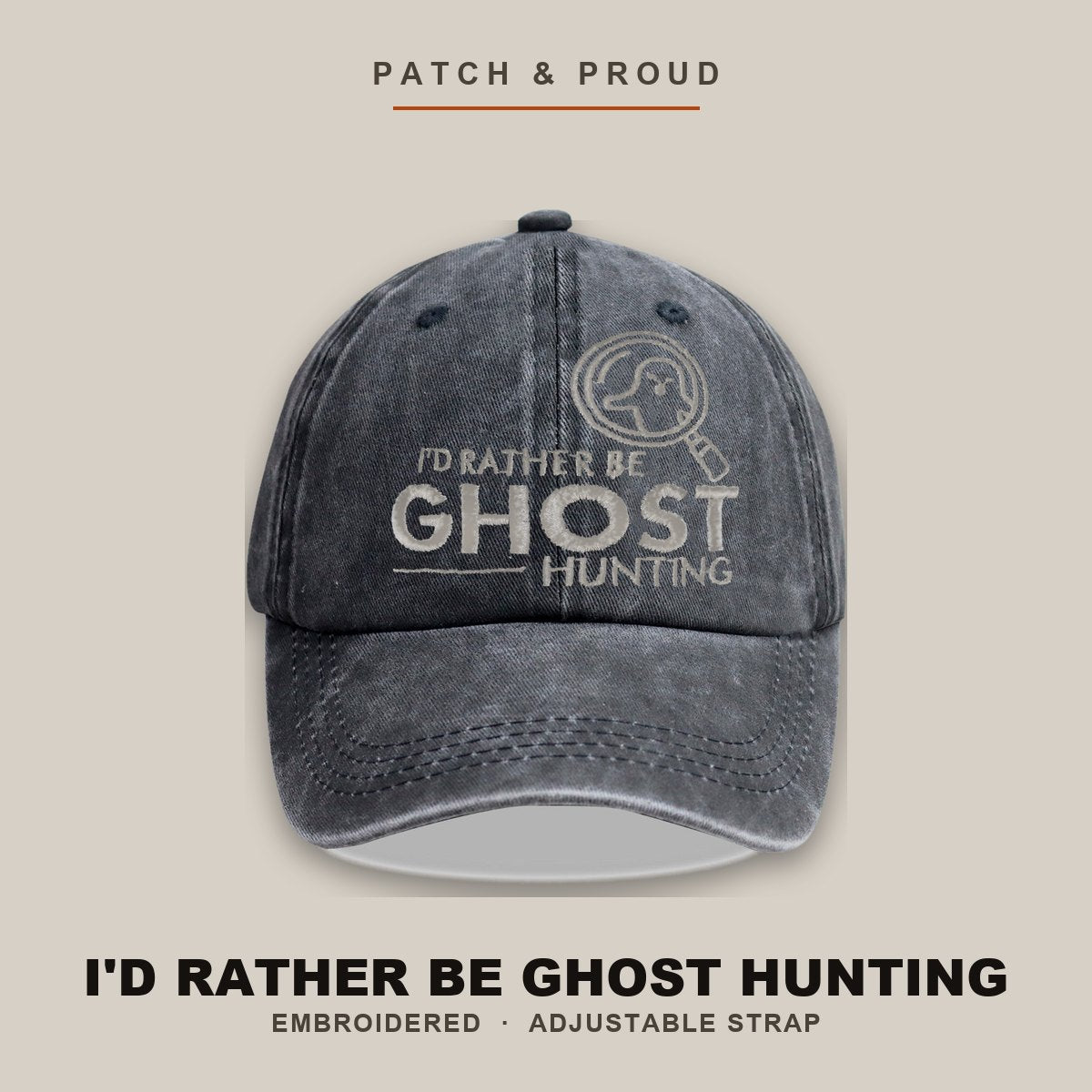 I'd Rather Be Ghost Hunting Embroidered Cap - shown on a canvas backdrop
